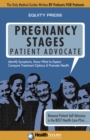 Image for HealthScouter Pregnancy: Pregnancy Stages and New Mother Self Advocate Guide.