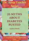 Image for 25 Myths About Diabetes Busted : Hindi Edition
