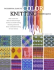 Image for The Essential Guide to Color Knitting Techniques