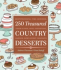 Image for 250 treasured country desserts