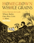 Image for Homegrown Whole Grains