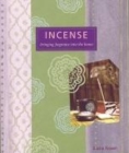 Image for Incense: Bringing Fragrance into the Home