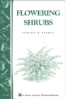 Image for Flowering Shrubs: Storey&#39;s Country Wisdom Bulletin A-132