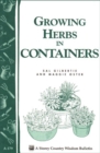 Image for Growing Herbs in Containers: Storey&#39;s Country Wisdom Bulletin A-179