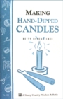 Image for Making Hand-Dipped Candles: Storey&#39;s Country Wisdom Bulletin A-192