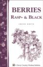 Image for Berries, Rasp &amp; Black: Storey Country Wisdom Bulletin A-33