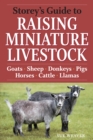 Image for Storey&#39;s Guide to Raising Miniature Livestock