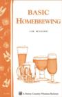 Image for Basic Homebrewing: Storey&#39;s Country Wisdom Bulletin A-144