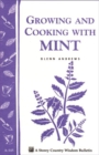 Image for Growing and Cooking with Mint: Storey&#39;s Country Wisdom Bulletin A-145