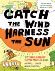 Image for Catch the wind, harness the sun