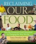 Image for Reclaiming our food