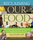 Image for Reclaiming Our Food