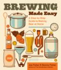 Image for Brewing made easy: a step-by-step guide to making beed at home.
