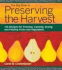 Image for The big book of preserving the harvest