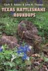 Image for Texas Rattlesnake Roundups