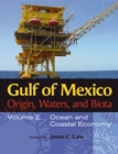 Image for Gulf of Mexico origin, waters, and biota.: (Ocean and coastal economy)