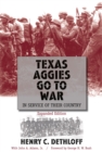 Image for Texas Aggies go to war: in service of their country