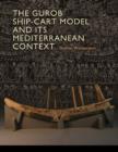 Image for The Gurob Ship-Cart Model and Its Mediterranean Context