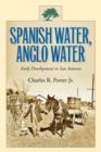 Image for Spanish Water, Anglo Water