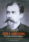 Image for John B. Armstrong: Texas Ranger and pioneer ranchman
