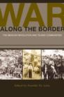 Image for War along the Border : The Mexican Revolution and Tejano Communities