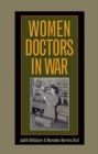 Image for Women doctors in war