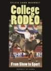Image for College rodeo: from show to sport