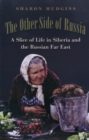Image for The Other Side of Russia: A Slice of Life in Siberia and the Russian Far East : 21