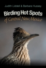 Image for Birding hot spots of central New Mexico