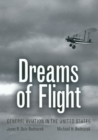 Image for Dreams of flight: general aviation in the United States