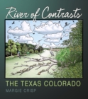 Image for River of contrasts: the Texas Colorado