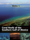 Image for Coral reefs of the southern Gulf of Mexico