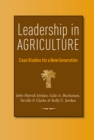 Image for Leadership in agriculture: case studies for a new generation