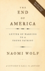 Image for The end of America: letter of warning to a young patriot