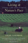 Image for Living at Nature&#39;s Pace: Farming and the American Dream