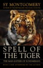 Image for Spell of the tiger: the man-eaters of Sundarbans