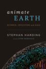 Image for Animate Earth: Science, Intuition, and Gaia