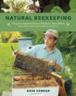 Image for Natural Beekeeping : Organic Approaches to Modern Apiculture, 2nd Edition