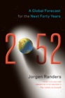 Image for 2052  : a global forecast for the next forty years