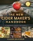 Image for The new cider maker&#39;s handbook  : a comprehensive guide for craft producers
