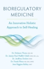 Image for Bioregulatory medicine: an innovative holistic approach to self-healing