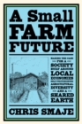 Image for A Small Farm Future