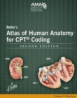 Image for Netter&#39;s Atlas of Human Anatomy for CPT Coding
