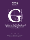 Image for Guides to the Evaluation of Permanent Impairment, sixth edition