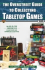 Image for The Overstreet Guide To Collecting Tabletop Games