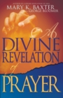 Image for A Divine Revelation of Prayer