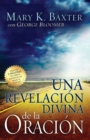 Image for Una Revelacion Divina de la Oracion