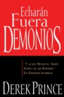 Image for Echaran Fuera Demonios : Y Lo Que Necesitas Saber Acerca de Los Demonios, Tus Enemigos Invisibles (Spanish Language Edition, They)