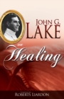 Image for John G. Lake on Healing