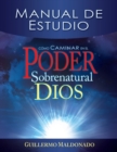 Image for Como Caminar En El Poder Sobrenatural de Dios